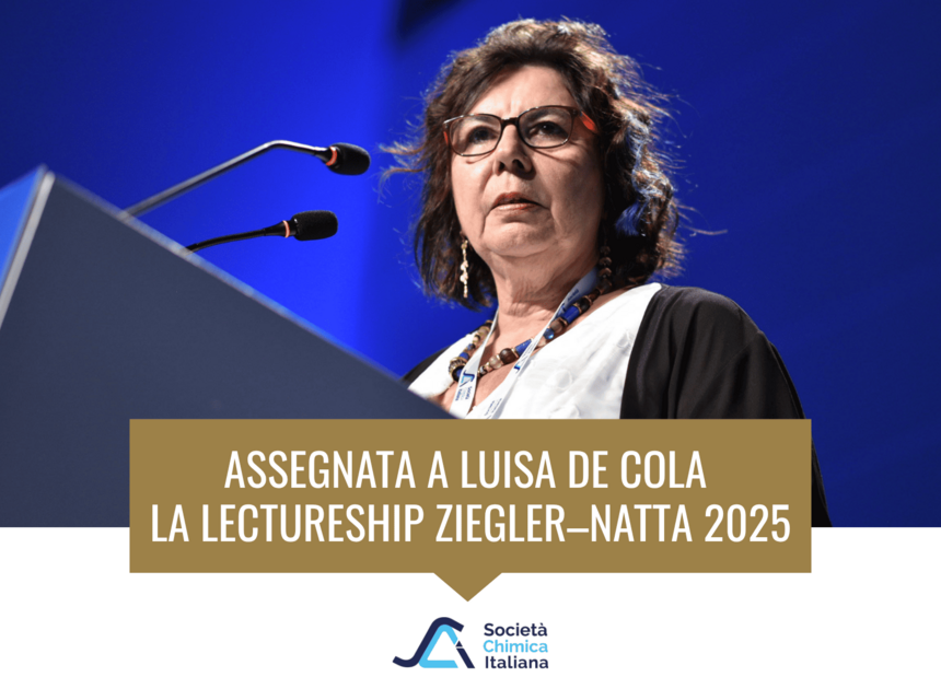 Luisa De Cola Ziegler Natta Lectureship